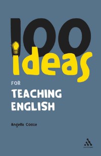 Image of 100 IDEAS FOR TEACHING ENGLISH
