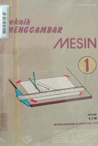 Image of Menggambar Teknik Mesin I