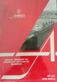 Image of Annual Summary Of Admiralty Notice To Mariners NP247 2006 Edition