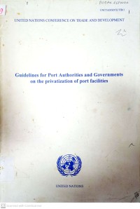 Image of Guidelines For Port Authorities And Governments On The Privatization Of Port Facilities