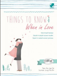 Things To Know When In Love