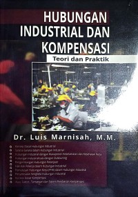 Image of Hubungan Industrial Dan Kompensasi (Teori Dan Praktik)