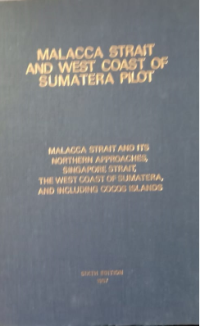 Image of Malacca Strait And West Coast Of Sumatera Pilot Sixth Edition