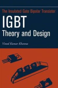 Image of The Insulated Gate Bipolar Transistor IGBT Theory and Design