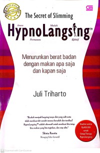 Image of Hypnolangsing : Menurunkan Berat Badan Kapan Dengan Makan Apa Saja Dan Kapan Saja