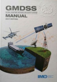 Image of GMDSS (Global Maritime Distress And Safety System) Manual 2017 Edition
