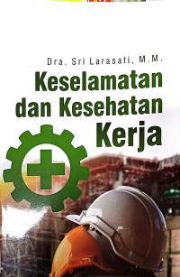 Image of Keselamatan Dan Kesehatan Kerja