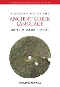 Image of A Companion to the Ancient Greek Language