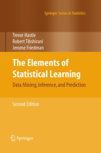 Image of The Elements Of Statistical Learning : Data Mining, Inference, And Prediction