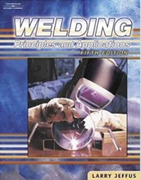 Image of Welding : Principles And Applications Fifth Edition