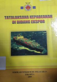 Image of Tatalaksana Kepabeanan Di Bidang Ekspor