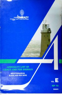 Image of Admiralty Charts And Publications : Admiralty List Of Lights And Fog Signals Mediterranean, Black, And Red Seas Volume E NP78 2000/01