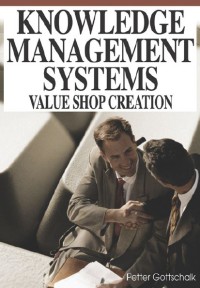 Image of Knowledge Management Systems : Value Shop Creation