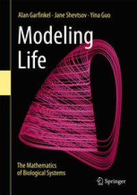 Image of Modeling Life : The Mathematics Of Biological Systems