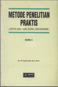 Image of Metode Penelitian Praktis (Untuk Ilmu-Ilmu Sosial dan Ekonomi) 3rd Ed
