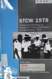 Image of STCW 1978 : International Convention On Standards of Training, Certification and Watchkeeping, 1978.  1993 edition.
