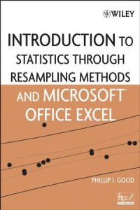 Image of Introduction to Statistics through Resampling Methods and Microsoft Excel