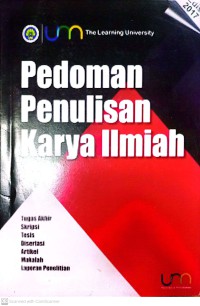 Image of Pedoman Penulisan Karya Ilmiah : Tugas Akhir, Skripsi, Tesis, Disertasi, Artikel, Makalah, Dan Laporan Penelitian
