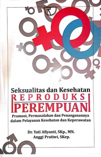 Image of Seksualitas Dan kesehatan Reproduksi Perempuan