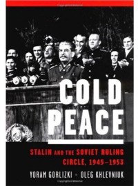 Image of Cold Peace : Stalin and the Soviet Ruling Circle, 1945-1953