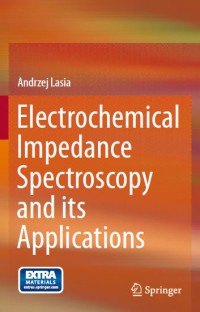 Image of Electrochemical Impedance Spectroscopy And Its Applications