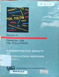 Image of Manual on oil pollution : Section V,. Administrative aspects of oil pollution response