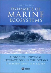 Image of Dynamics of Marine Ecosystems : Biological-Physical Interactions in the Oceans
