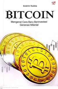 Image of Bitcoin : Mengenal Cara Baru Berinvestasi Generasi Milenial