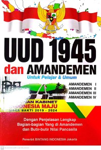 Image of Undang - Undang Dasar Negara Republik Indonesia Tahun 1945 Dan Amandemen Untuk Pelajar Dan Umum
