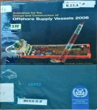 Image of Guidelines for the Design and Construction of Offshore Supply Vessels 2006