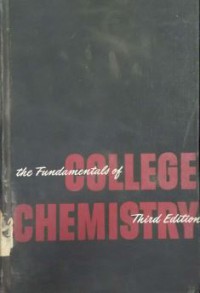 The Fundamentals of Collage Chemistry 3rd Ed.