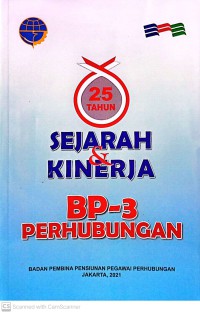 Image of Sejarah Dan Kinerja BP-3 Perhubungan