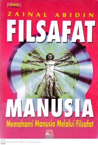 Image of Filsafat Manusia : Memahami Manusia Lewat Filsafat