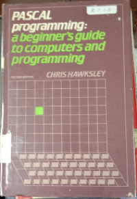 Image of Pascal Programming : A Beginner's guide to computers and programming