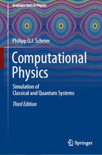 Image of Computational Physics : Simulation Of Classical And Quantum Systems