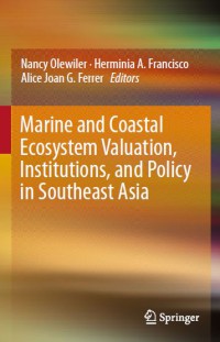 Image of Marine and Coastal Ecosystem Valuation, Institutions, and Policy in Southeast Asia