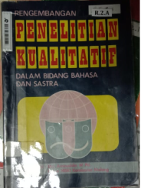 Image of Pengembangan Penelitian Kualitatif dalam Bidang bahasa dan Sastra