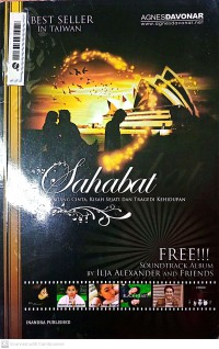 Image of Sahabat : Tentang Cinta, Kisah Sejati, Dan Tragedi Kehidupan