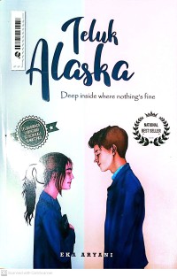 Image of Teluk Alaska : Deep Inside Where Nothing's Fine