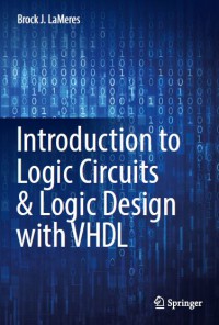 Image of Introduction to Logic Circuits And Logic Design With VHDL