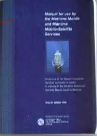 Image of Manual for use by the Maritime Mobile and Maritime Mobile-Satellite Service English edition 1996