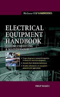 Image of Electrical Equipment Handbook : Troubleshooting And Maintenance
