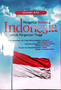Image of Pengantar Bahasa Indonesia Untuk Perguruan Tinggi