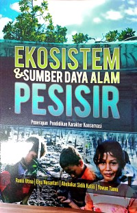 Image of Ekosistem Dan Sumber Daya Alam Pesisir : Penerapan Pendidikan Karakter Konservasi