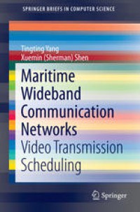 Image of Maritime Wideband Communication Networks : Video Transmission Scheduling