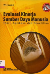 Image of Evaluasi Kinerja Sumber Daya Manusia : Teori, Aplikasi, Dan Penelitian