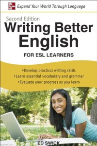 Image of Writing Better English For ESL Learners, Second Edition