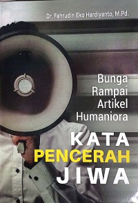 Image of Bunga Rampai Artikel Humaniora : Kata Pencerah Jiwa