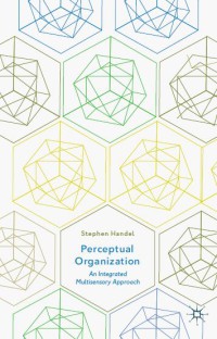 Image of Perceptual Organization : An Integrated Multisensory Approach