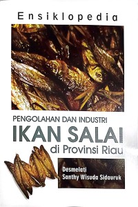 Image of Pengolahan Dan Industri Ikan Salai Di Provinsi Riau